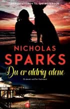 Du er aldrig alene af Nicholas Sparks