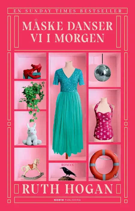 Måske danser vi i morgen af Ruth Hogan