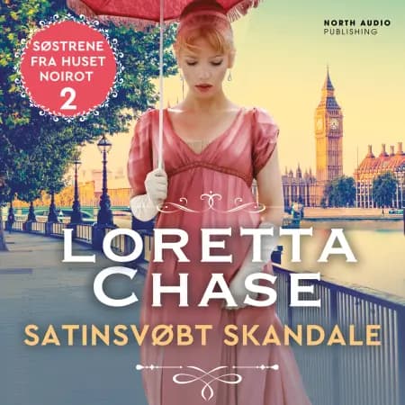 Satinsvøbt skandale af Loretta Chase