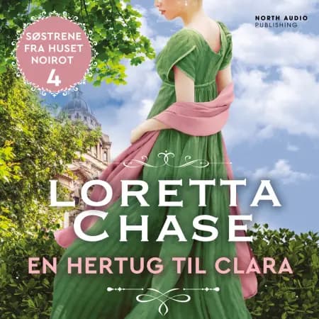 En hertug til Clara af Loretta Chase