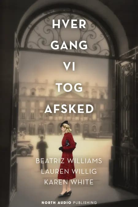 Hver gang vi tog afsked af Beatriz Williams