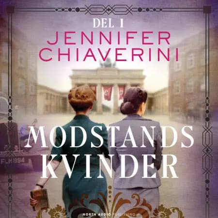 Modstandskvinder - del 1 af Jennifer Chiaverini