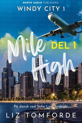 Mile High - del 1 af Liz Tomforde