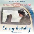 En ny hverdag af Anita Strøm