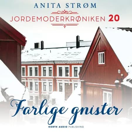Farlige gnister af Anita Strøm