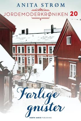 Farlige gnister af Anita Strøm