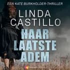 Haar laatste adem af Linda Castillo