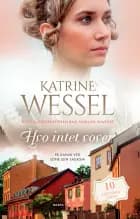 Hvo intet vover af Katrine Wessel