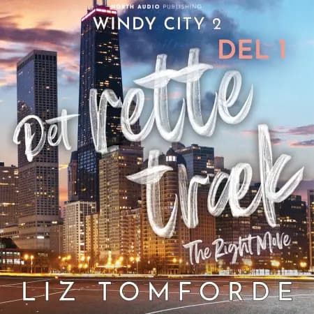 Det rette træk - del 1 af Liz Tomforde