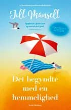 Det begyndte med en hemmelighed