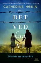 Det ved kun vi