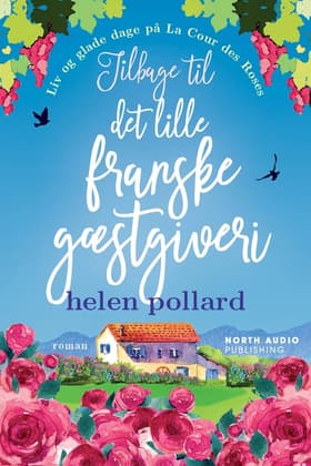 Tilbage til det lille franske gæstgiveri af Helen Pollard