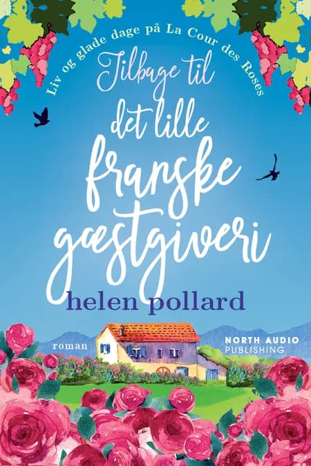 Tilbage til det lille franske gæstgiveri af Helen Pollard