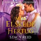 Min elskede hertug af Stacy Reid