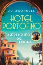 Hotel Portofino - Kærlighed og løgne