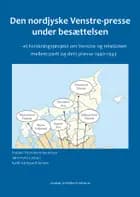 Den nordjyske Venstre-presse under besættelsen