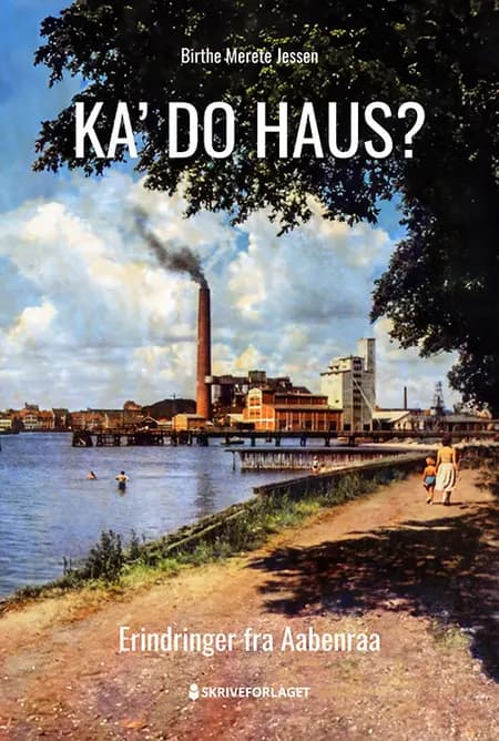 Ka' do haus af Birthe Merete Jessen