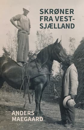 Skrøner fra Vestsjælland af Anders Maegaard