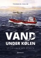 Vand under kølen af Torben Ravn