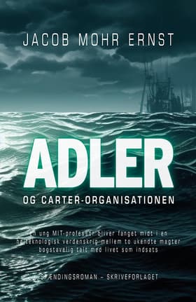 Adler og Carter-organisationen af Jacob Mohr Ernst