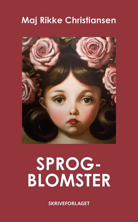 Sprogblomster af Maj Rikke Christiansen