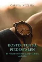 Bostøtten på Piedestalen.