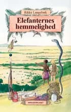 Elefanternes hemmelighed af Rikke Langebæk