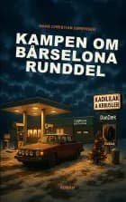 Kampen om Bårselona runddel af Hans Christian Sørensen
