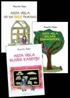 Asta viola og de gule træsko; asta viola holder sommerferie;