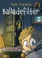 Balladefilter af Dorte Franzéen
