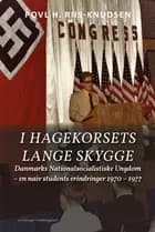 I hagekorsets lange skygge af Povl H. Riis-Knudsen