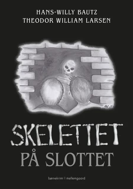 Skelettet på slottet af Hans-Willy Bautz