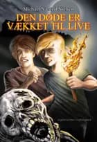 Den døde er vækket til live af Michael Næsted Nielsen