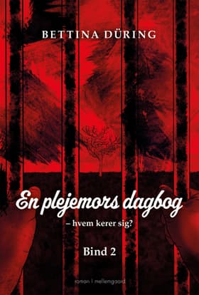 En plejemors dagbog af Bettina Düring
