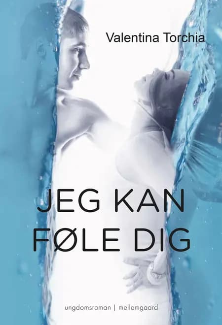 Jeg kan føle dig af Valentina Torchia