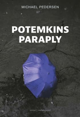 Potemkins paraply af Michael Pedersen