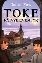 Toke på nye eventyr af Torben Voss