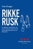 Rikke Rusk af Tom Oxager