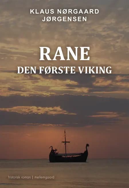 Rane - den første viking af Klaus Nørgaard Jørgensen