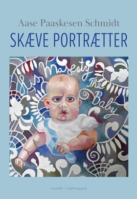 Skæve portrætter af Aase Paaskesen Schmidt