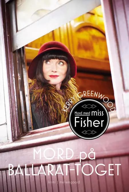 Mord på Ballarat-toget af Kerry Greenwood