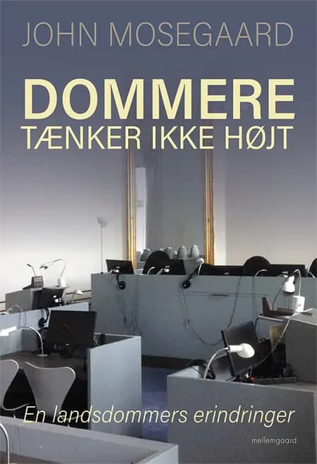 Dommere tænker ikke højt af John Mosegaard