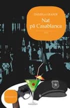 Nat på Casablanca af Daniela Grandi