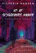 Ud af skyggernes mørke