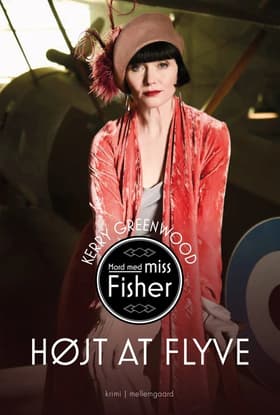 Højt at flyve af Kerry Greenwood