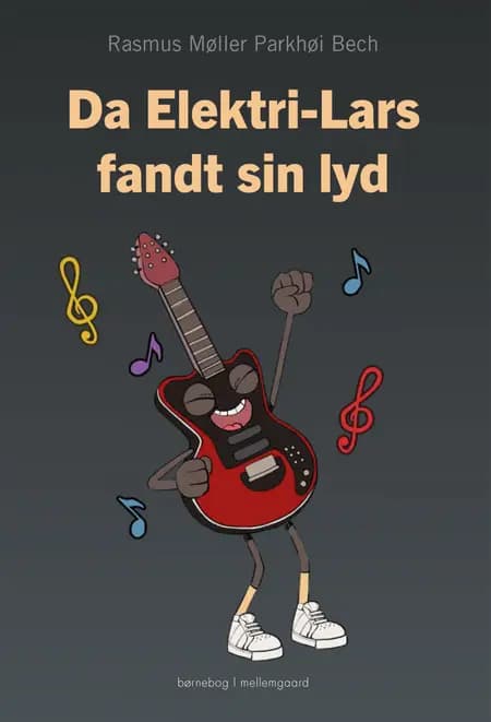 Da Elektri-Lars fandt sin lyd af Rasmus Møller Parkhøi Bech