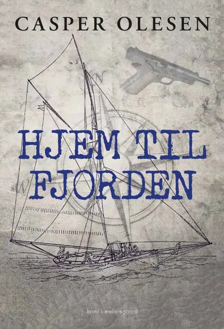 Hjem til fjorden af Casper Olesen