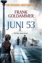 Juni 53 - En Max Heller-krimi af Frank Goldammer