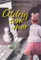 Aldig som mor