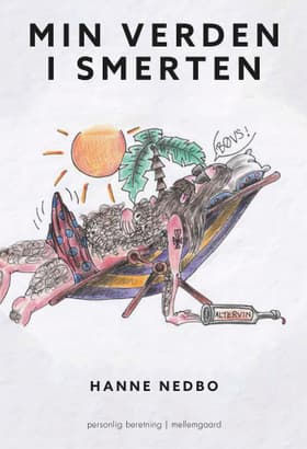 Min verden i smerten af Hanne Nedbo